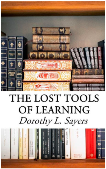 Read more about the article The Lost Tools of Learning by Dorthy L. Sayers